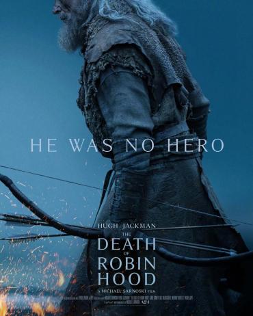 暗黑重构的救赎之旅：《罗宾汉之死》的颠覆性叙事